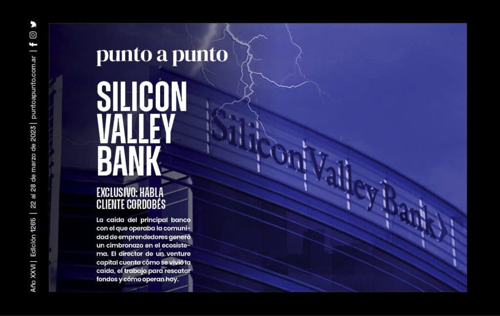 Edición 1265: Silicon Valley Bank y la palabra de cliente cordobés