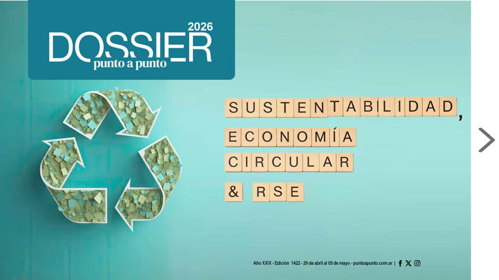Edición 1422: Dossier de Sustentabilidad, Economía Circular y RSE